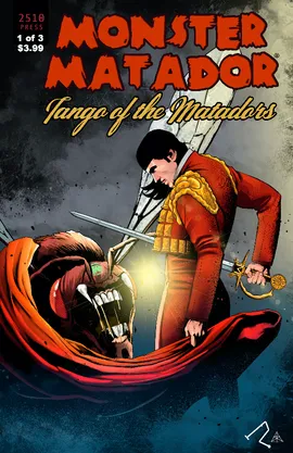 MONSTER MATADOR: TANGO OF THE MATADORS