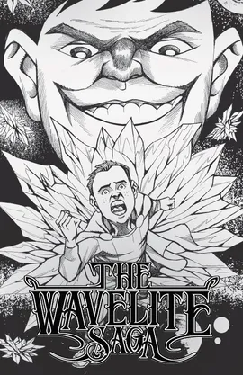 The Wavelite Saga