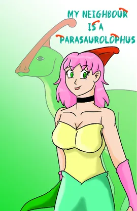 My Neighbour is a Parasaurolophus