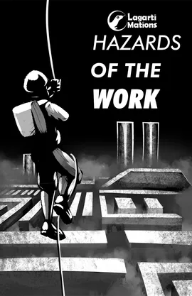 Hazards of the Work