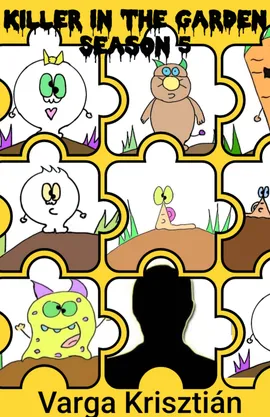 Killer in the Garden The first part of season 5