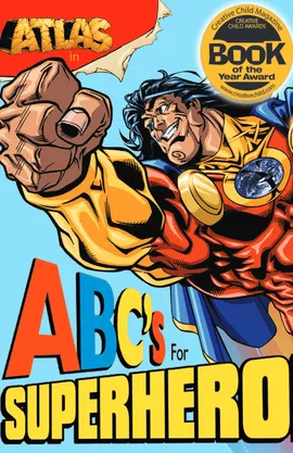 Atlas: ABC's for Superheroes