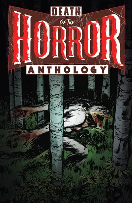 Death of the Horror Anthology