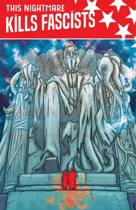 This Nightmare Kills Fascists