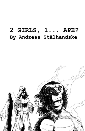 2 Girls, 1... Ape?