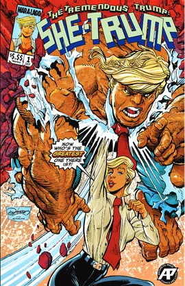 The Tremendous Trump: She-Trump