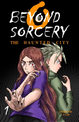 BEYOND SORCERY: THE HAUNTED CITY