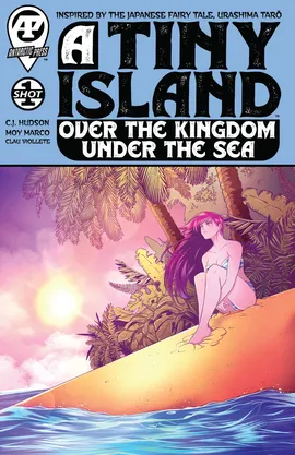 A Tiny Island Over the Kingdom and Under the Sea