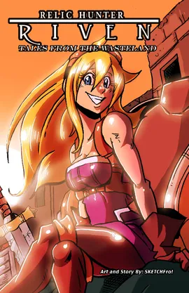 RELIC HUNTER: RIVEN - TALES FROM THE WASTELAND