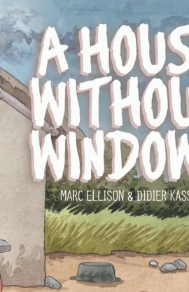 A House Without Windows