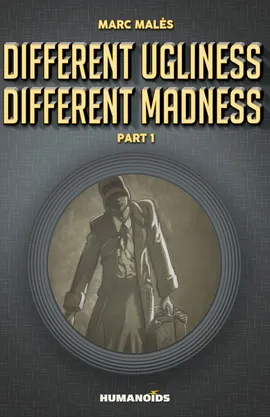 Different Ugliness Different Madness