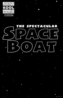 The Spectacular Space Boat