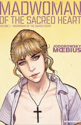 Madwoman of the Sacred Heart