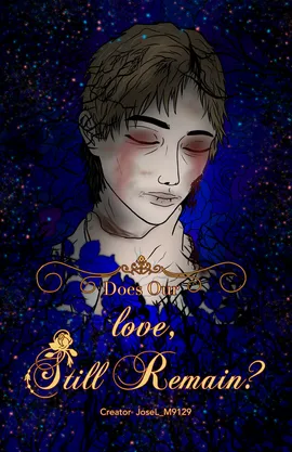 Does Our Love, Still Remain?