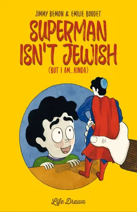 Superman Isn't Jewish (But I Am...Kinda)
