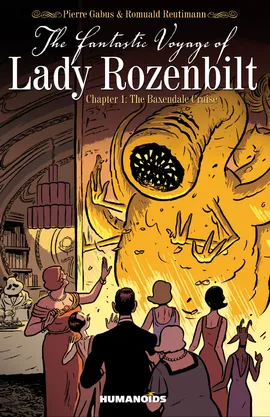 The Fantastic Voyage of Lady Rozenbilt