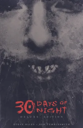 30 Days of Night - Deluxe Edition