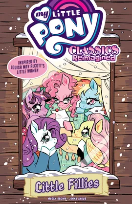 My Little Pony: Classics Reimagined