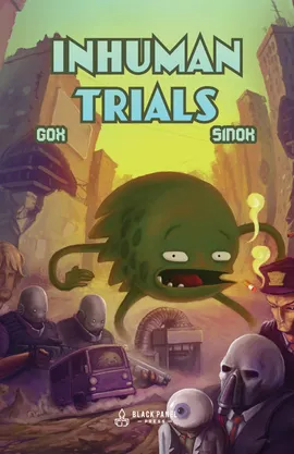 Inhuman Trials