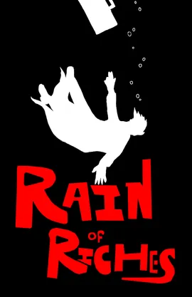 Rain of Riches