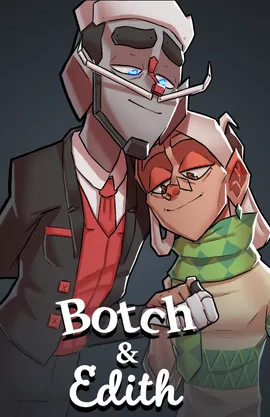 Botch and Edith