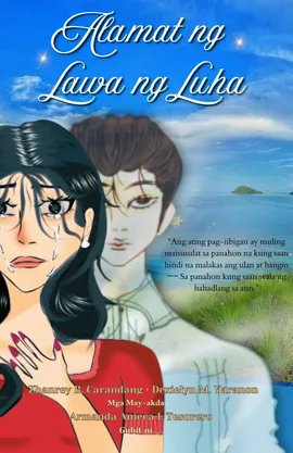 Alamat ng Lawa ng Luha