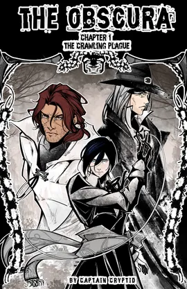 The Obscura: Chapter 1 - The Crawling Plague