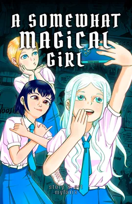 A Somewhat Magical Girl