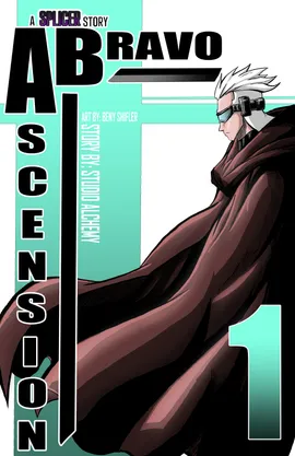 Ascension Bravo: A SPLICER Story