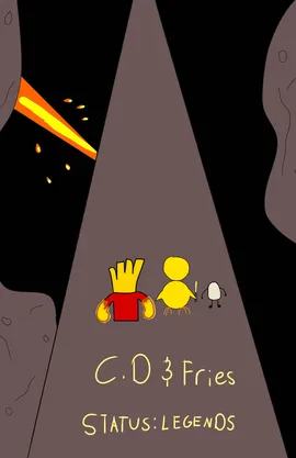 C.D and Fries 