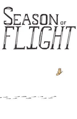 Season of Flight