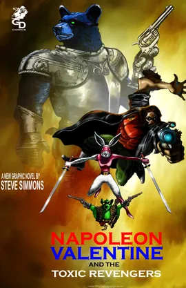 Napoleon, Valentine and the Toxic Revengers