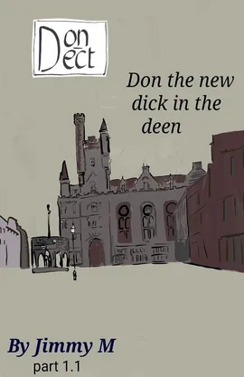 dondect the new dick in the deen 