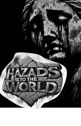 HAZARDS TO THE WORLD 