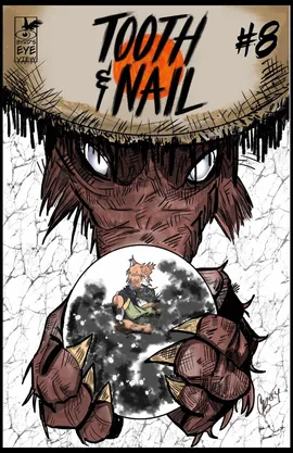Tooth and Nail #8