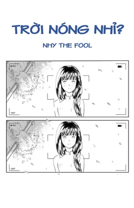 [ONESHOT] TRỜI NÓNG NHỈ?