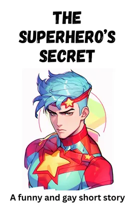 The Superhero's Secret
