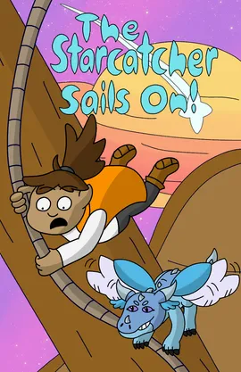 The Starcatcher Sails On!