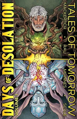 Days of Desolation: Tales of Tomorrow