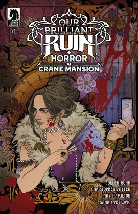 Our Brilliant Ruin: Horror at Crane Mansion