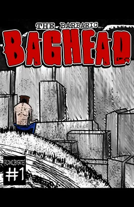 The Barbaric BagHead