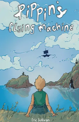 Pippin's Flying Machine