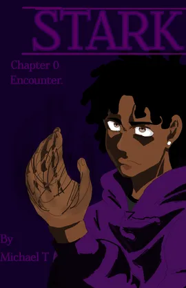 Stark, Chapter 0, Encounter.