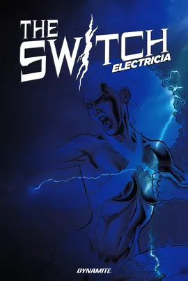 The Switch: Electricia