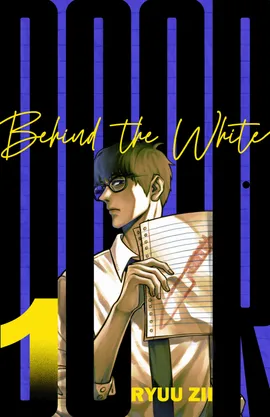 Behind the White Door