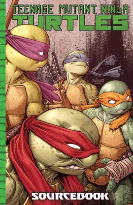 Teenage Mutant Ninja Turtles: Sourcebook