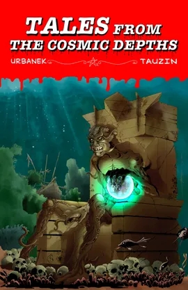 Tales from the Cosmic Depths