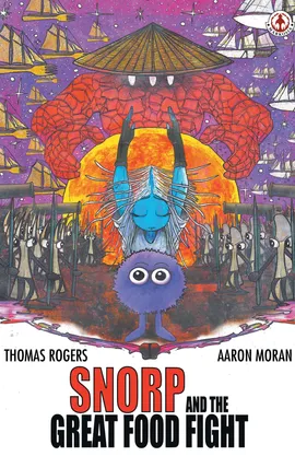 Snorp and the Great Food Fight