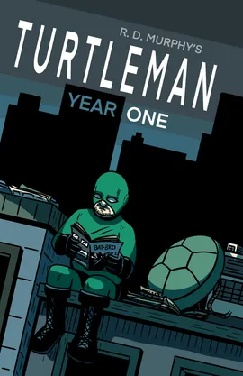 Turtleman: Year One