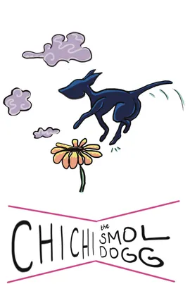 Chi Chi the Smol Dogg